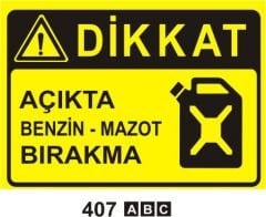 Açıkta Benzin Mazot Bırakma