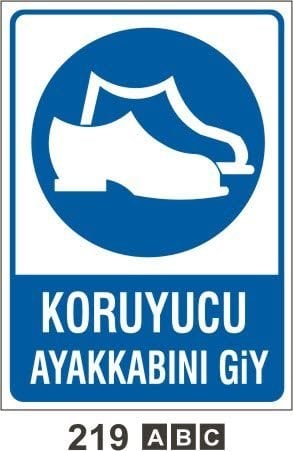 Koruyucu Ayakkabı Giy