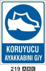 Koruyucu Ayakkabı Giy