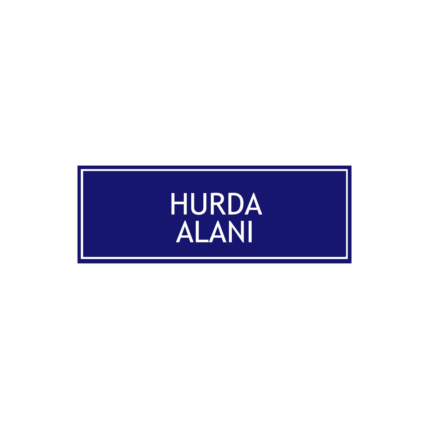 Hurda Alanı Levhası