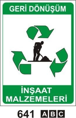 İnşaat Malzemeleri (Geri Dönüşüm/Tehlikeli Atık Levhası) 50x70 cm Sticker