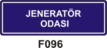 Jeneratör Odası Levhası