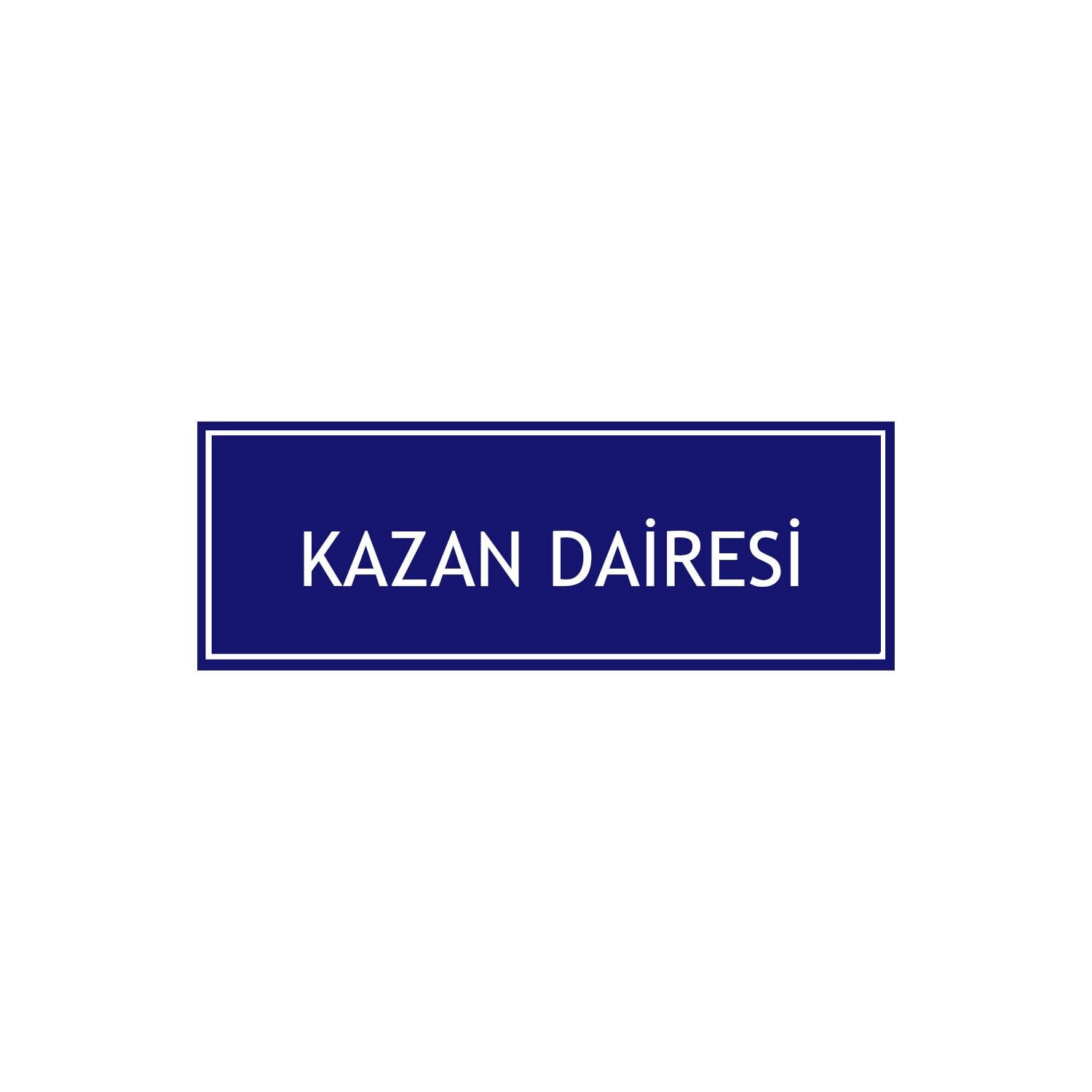 Kazan Dairesi Levhası