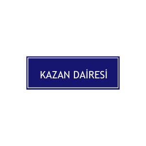 Kazan Dairesi Levhası