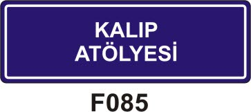 Kalıp Atölyesi Levhası