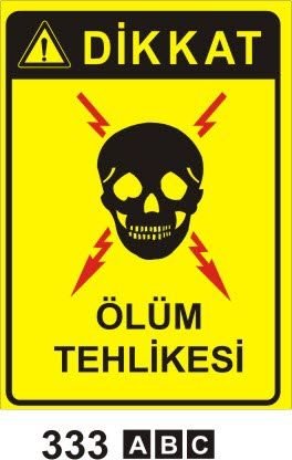 Ölüm Tehlikesi Levhası