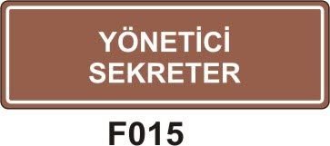 Yönetici Sekreter Levhası