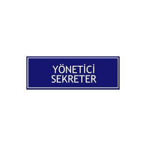 Yönetici Sekreter Levhası