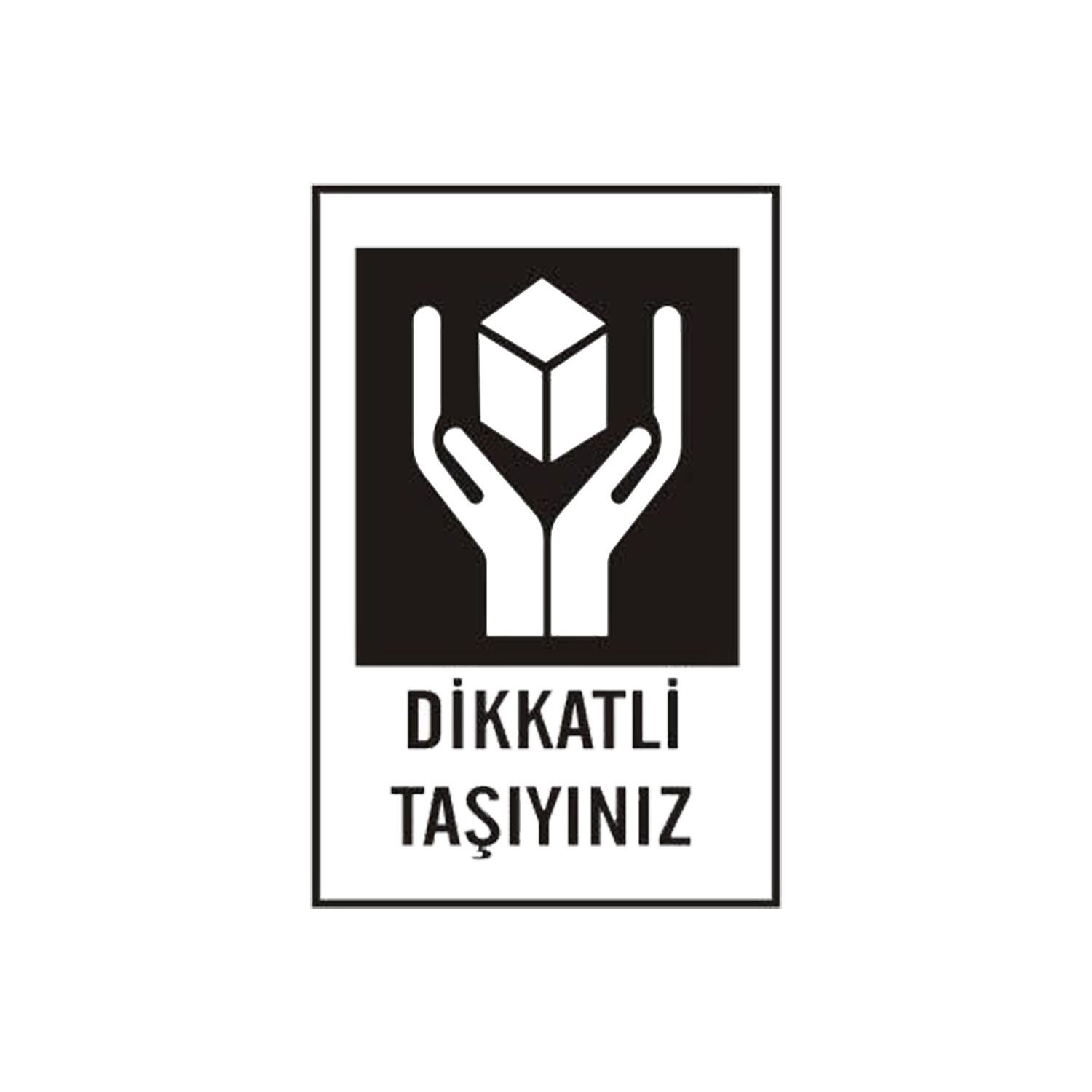 Transport Etiketleri (Dikkatli Taşıyınız Etiketi)