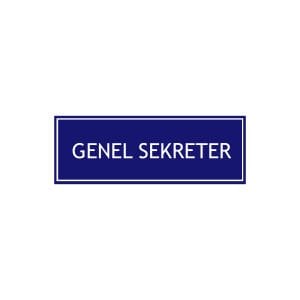 Genel Sekreter Levhası