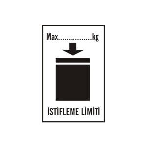 Transport Etiketleri (Max. İstifleme Limiti Etiketi)