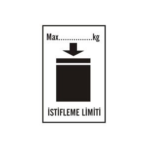 Transport Etiketleri (Max. İstifleme Limiti Etiketi)