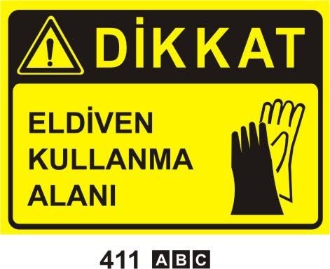 Eldiven Kullanma Alanı Levhası