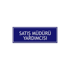 Satış Müdürü Yardımcısı Levhası