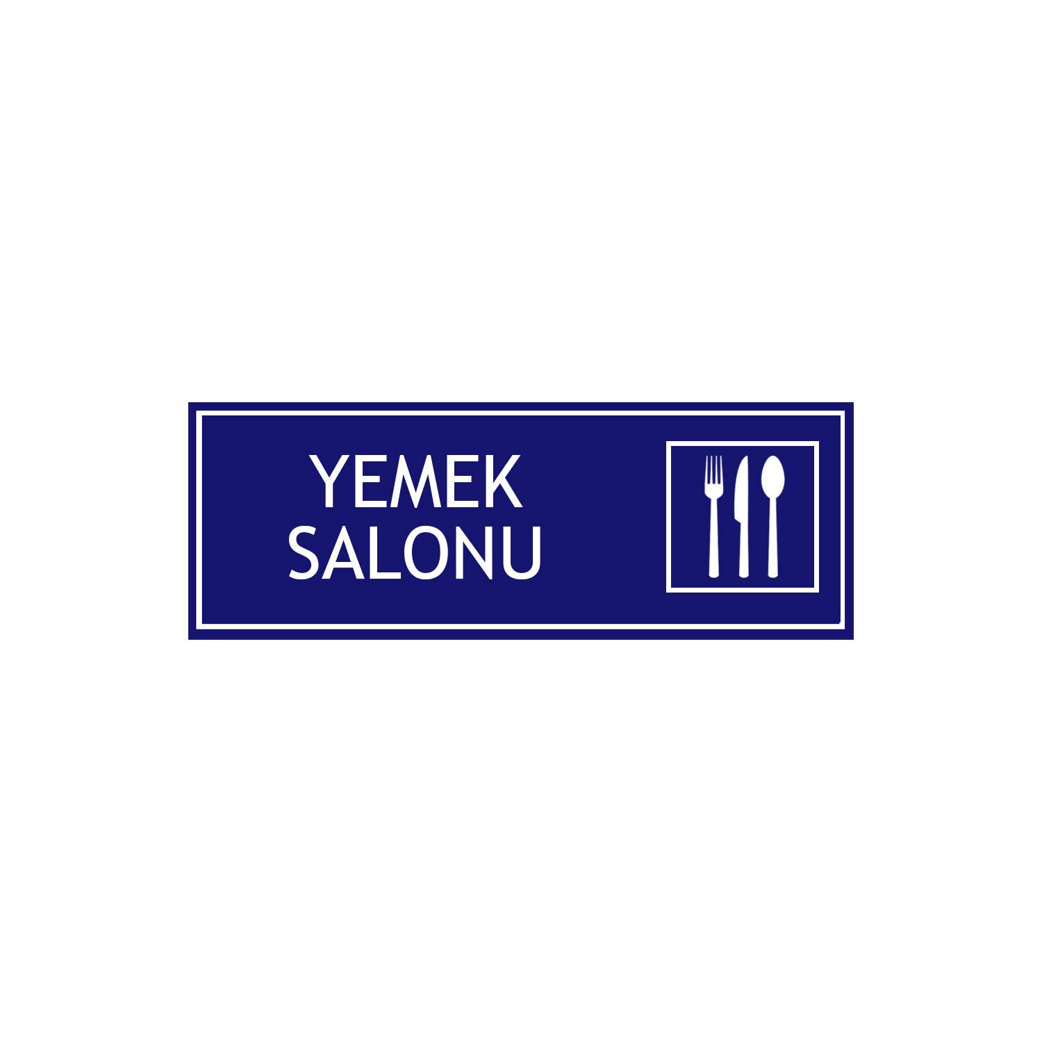 Yemek Salonu Levhası