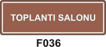 Toplantı Salonu Levhası