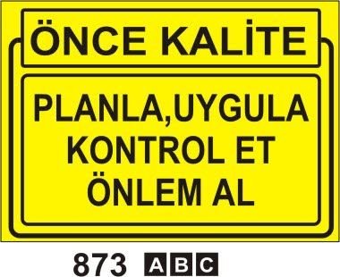 Planla, Uygula  Kontrol Et Önlem Al