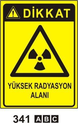 Yüksek Radyasyon Alanı Levhası
